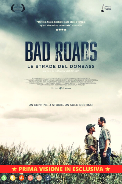 BAD ROADS - LE STRADE DEL DONBASS