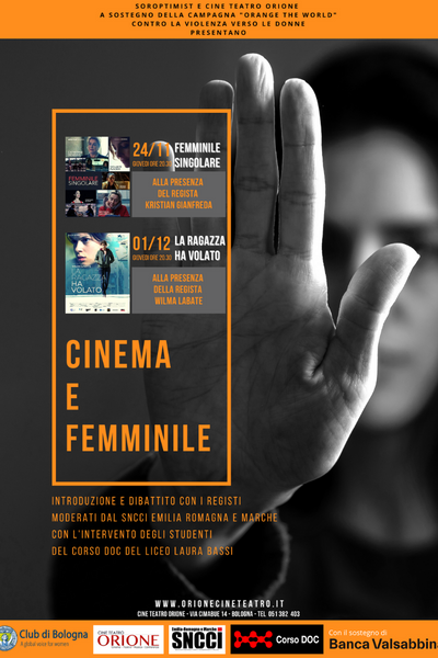 SOROPTIMIST E CINE TEATRO ORIONE PRESENTANO CINEMA E FEMMINILE (2)